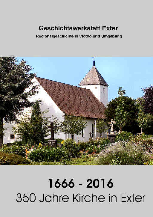 1666-2016 - 350 Jahre Kirche in Exter